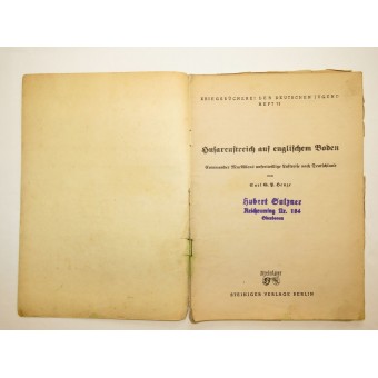 Hussards Prank sur le territoire britannique. Série de livres de propagande pour jouth en 3ème Reich. Espenlaub militaria
