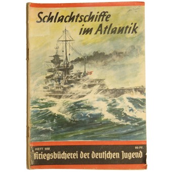 Kriegsbücherei der deutschen Jugend, Heft 102, Schlachtschiffe im Atlantik.. Espenlaub militaria