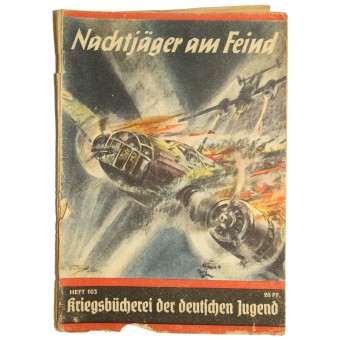Kriegsbücherei der deutschen Jugend, Heft 103, “Nachtjäger am Feind”. Espenlaub militaria