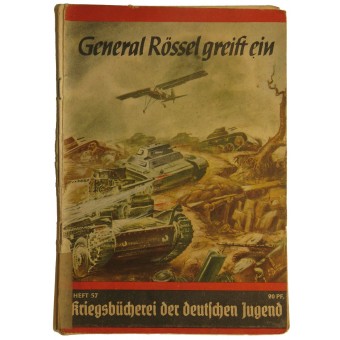 Kriegsbücherei der deutschen Jugend, Heft 57, “Generale Rössel greift ein. Espenlaub militaria