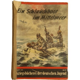 Kriegsbücherei der DJ, Heft 114, « Ein Schlauchboot im Mittelmeer ». Espenlaub militaria