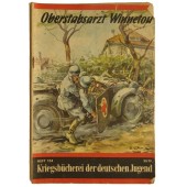 “Oberstabsarzt Winnetou” Библиотека военных рассказов Дойче Югенд