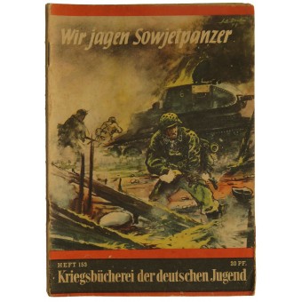 SS Jagers against Soviet tanks, Kriegsbücherei der DJ. Espenlaub militaria