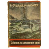 U-Boot-Jagd in norwegischer See. Kriegsbücherei der deutschen Jugend, Heft 67