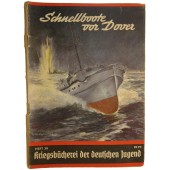 "Торпедный катер под дoвером" выпуск номер 39 , серия брошюр для гитлеровской молодёжи