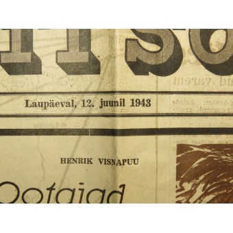 Journal « Eesti Sõna », 12. Juin 1943, la propagande allemande en temps de guerre. Espenlaub militaria