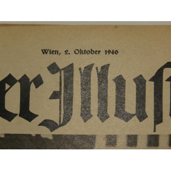 Wiener Illustrierte, Nr. 40, 2. Oktober 1940, 24 Seiten. Unsere Soldaten an der Atlantikküste. Espenlaub militaria