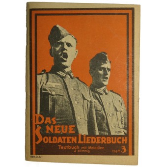 Wehrmacht-Das neue Soldaten Liederbuch, volume 3. Espenlaub militaria