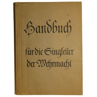 Libro de referencia para el líder vocal de la Wehrmacht. Espenlaub militaria