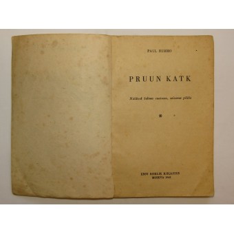 Propaganda Libro per gli estoni in RKKA. Brown Plague - il fascismo di Paul Rummo 1943. Espenlaub militaria