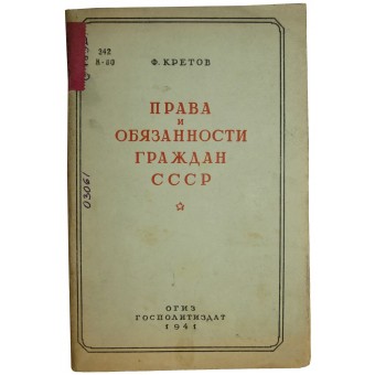 Soviat Unionin kansalaisten oikeudet ja velvollisuudet, kirjoittanut F. Cretov. 1941.. Espenlaub militaria