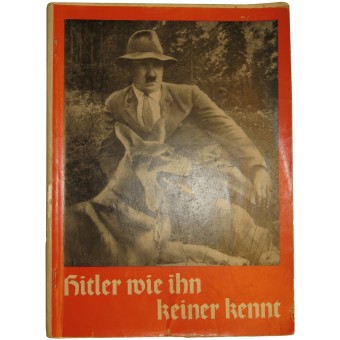 Foto-boek: Hitler Wie Ihn Keiner Kennt - The Hitler, zoals niemand hem kent.. Espenlaub militaria