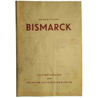 Otto Von Bismarck  brochures from the Soldiers Library. Espenlaub militaria
