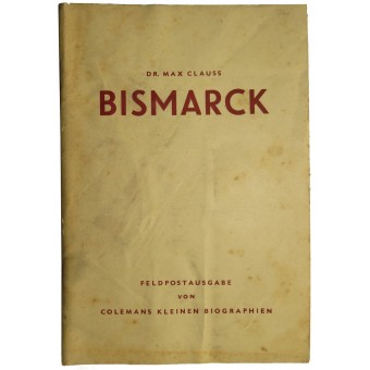 Brochures « Otto Von Bismarck » de la bibliothèque soldats. Espenlaub militaria