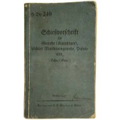 Wehrmacht Schießausbildung für Gewehr, Karabiner etc.