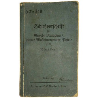 Instrucción de tiro Wehrmacht para el rifle, carabina, etc.. Espenlaub militaria