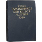 Die Kriegsschiffe und Flotten - 1940. Ausgabe 3. Reich. Weyers