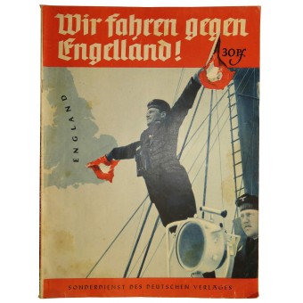 Wir fahren gegen Engelland! Il numero speciale foto libretto. Espenlaub militaria