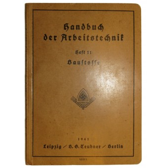 RAD Handbuch der Arbeitstechnik, Heft 11, Baustoffe. Espenlaub militaria