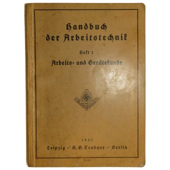 Referencia Manual técnico de RAD, N ° 1, los equipos de trabajo. Espenlaub militaria