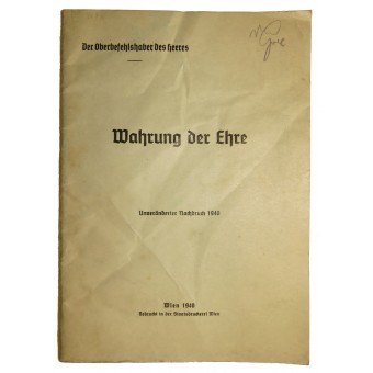 Upprätthåll hedern - Utgiven av Wehrmachts överkommando, 1940. Espenlaub militaria