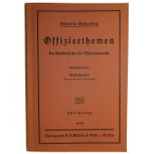 Wehrmacht officer instruction book. "Offizierthemen"