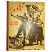 Livre de photos de propagande du 3e Reich - Allemagne - Le cœur de l'Europe - Sieh : Das herz Europas