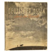 Book about the Eastern Germans "Deutscher Osten-Land der Zukunft", 1942,
