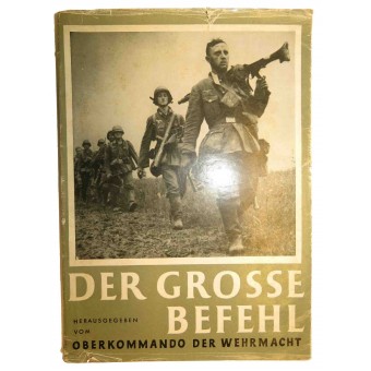Boek over Wehrmachts Overwinning in Westfront Der Grosse Befehl. Espenlaub militaria