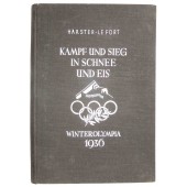 Kampf und Sieg in Schnee und Eis - Talviolympialaiset 1936.