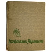The book about the Wehrmacht Gebirgsjägers "Wehrraum Alpenland" 