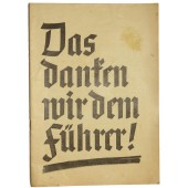 "Das danken wir dem Führer!", 1938,агитационная брошюра-листовка
