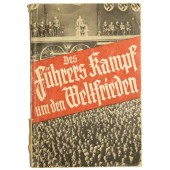 Hitlers strijd voor vrede in de wereld. De historische Reichstag toespraak op 7 maart 1936
