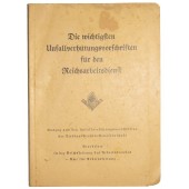 Las normas de prevención de accidentes más importantes en el Servicio de Trabajo del Reich, RAD