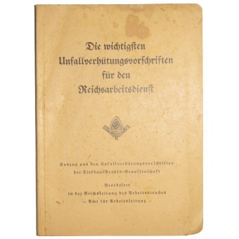 La plupart des réglementations importantes de prévention des accidents du travail dans le service du Reich, RAD. Espenlaub militaria