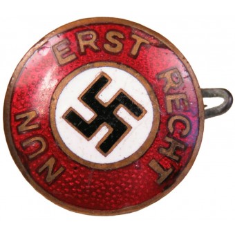 Nazistsympatisörmärke, ett unikt tidigt Nun erst recht-märke av Schanes Wien. Espenlaub militaria