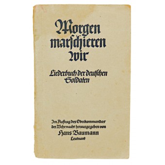 Завтра марш - песенный сборник немецких солдат. Espenlaub militaria