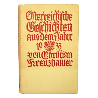 Histoires autrichiennes de 1933. propagande nazie. Espenlaub militaria