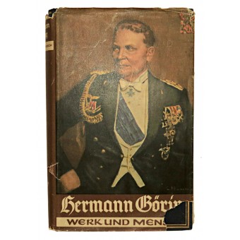 Hermann Göring, Werk und Mensch. With nice eagle. Espenlaub militaria