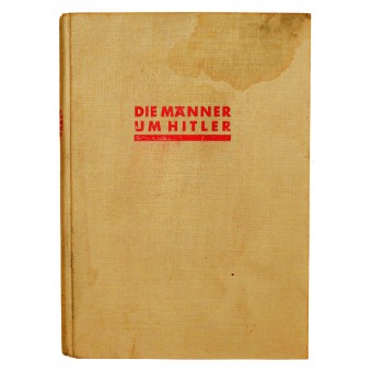 Die Männer um Hitler 1932. Espenlaub militaria