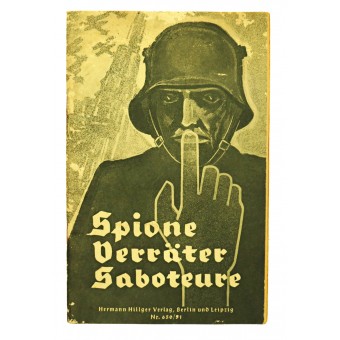 Spione Verräter Saboteure. Eine Aufklärungsschrift für das Deutsche Volk. Espenlaub militaria