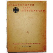 Balkenkreuz über Wüstensand - Farbbilderwerk vom deutschen Afrikakorps - Farbbilderwerk vom deutschen Afrikakorps