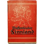 Финские Братья по оружию. Книга для немецких солдат в Финляндии 1943 год