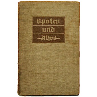Spaten und Ähre Das Handbuch der deutschen Jugend. Espenlaub militaria