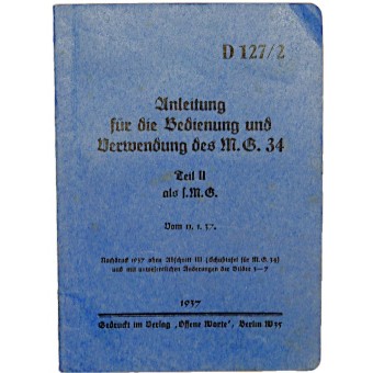 Anweisungen für die Bedienung und Verwendung des M.G.34. Espenlaub militaria