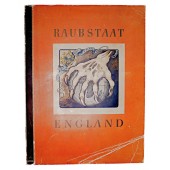 England: rånarnas land - 1941. Propagandaalbum med färgade bilder