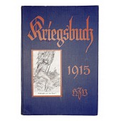 Kriegsbuch 1915 : Die Geschichte des Weltkriegs bis zum Fall (en anglais)