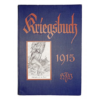 Kriegsbuch 1915: Die Geschichte des Weltkriegs Bis zum caduta. Espenlaub militaria