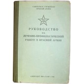 Vorschriften für die medizinische Prophylaxearbeit in der Roten Armee, Jahr 1941