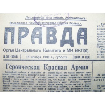 10 päivää ennen Suomen talvisotaa Pravda Neuvostoliiton sanomalehti 18. marraskuuta 1939 vuodesta. Espenlaub militaria